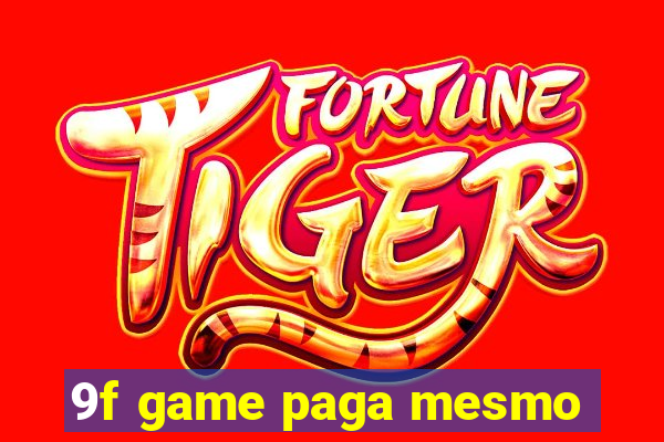 9f game paga mesmo